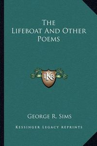 Cover image for The Lifeboat and Other Poems