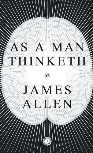 Cover image for As a Man Thinketh