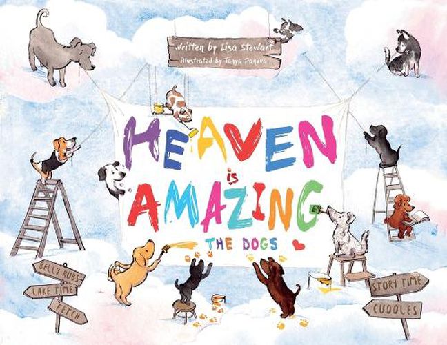 Cover image for Heaven Is Amazing - The Dogs