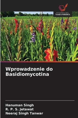 Cover image for Wprowadzenie do Basidiomycotina