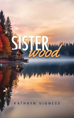 Cover image for Sisterwood