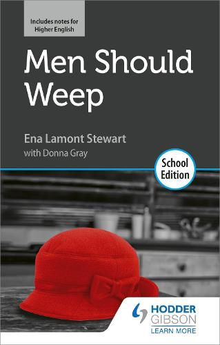 Cover image for Men Should Weep by Ena Lamont Stewart: School Edition