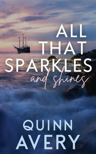 Cover image for All That Sparkles & Shines