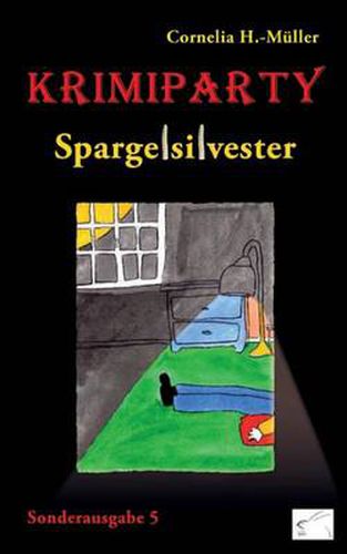 Cover image for Krimiparty - Sonderausgabe 5: Spargelsilvester
