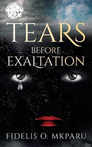 Cover image for Tears Before Exaltation