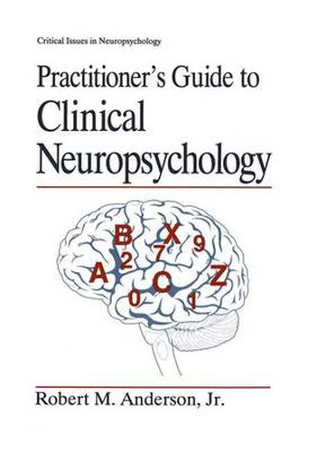 Cover image for Practitioner's Guide to Clinical Neuropsychology