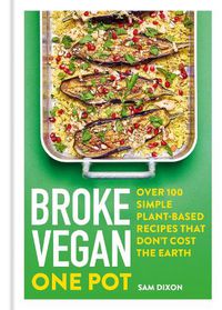 Cover image for Broke Vegan: One Pot