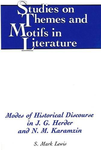 Cover image for Modes of Historical Discourse in J.G. Herder and N.M. Karamzin