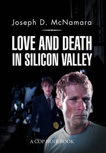 Cover image for Love and Death in Silicon Valley