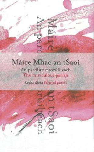 Cover image for The Miraculous Parish / An Paroiste Mioruilteach: Selected Poems / Rogha Danta