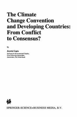 Cover image for The Climate Change Convention and Developing Countries: From Conflict to Consensus?