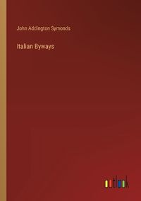 Cover image for Italian Byways