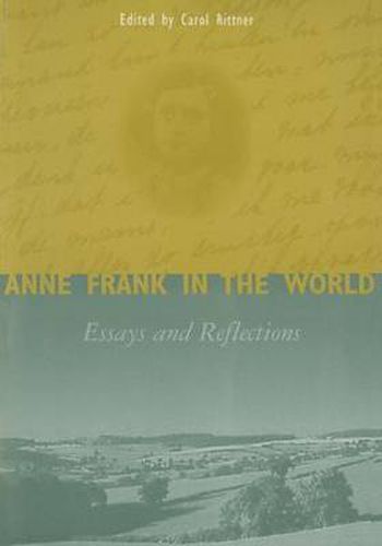 Cover image for Anne Frank in the World: Essays and Reflections