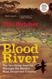 Cover image for Blood River: A Journey to Africa's Broken Heart
