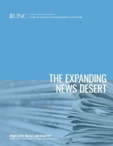 Cover image for The Expanding News Desert