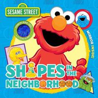 Cover image for Sesame Street: Shapes in the Neighborhood