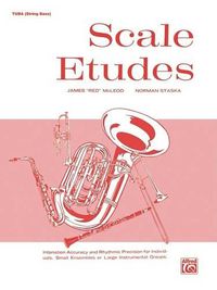 Cover image for Scale Etudes: Tuba (String Bass)