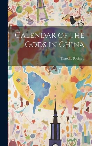 Cover image for Calendar of the Gods in China