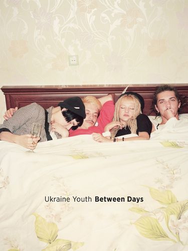 Cover image for Ukranian Youth, Between Days