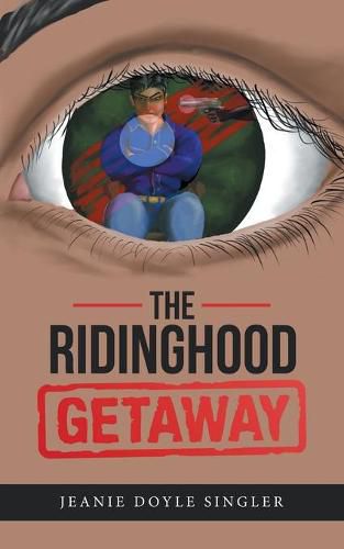 Cover image for The Ridinghood Getaway