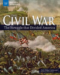 Cover image for The Civil War: The Struggle that Divided America