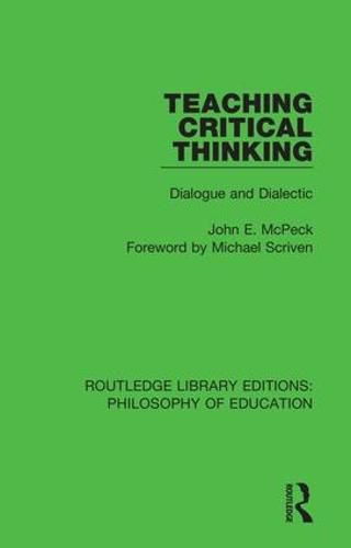 Cover image for Teaching Critical Thinking: Dialogue and Dialectic