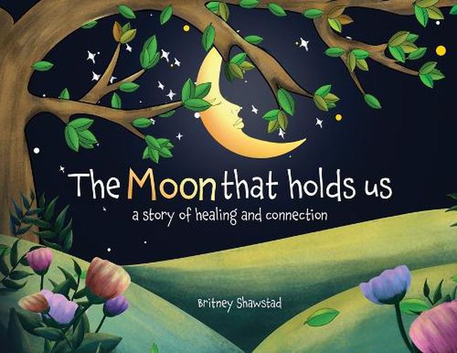 Cover image for The Moon That Holds Us