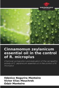 Cover image for Cinnamomun zeylanicum essential oil in the control of R. microplus