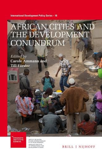 Cover image for African Cities and the Development Conundrum