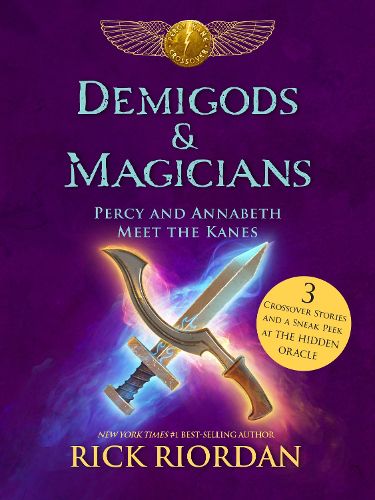 Cover image for Demigods & Magicians: Percy and Annabeth Meet the Kanes