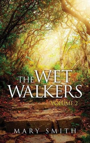 Cover image for The Wet Walkers: Volume II