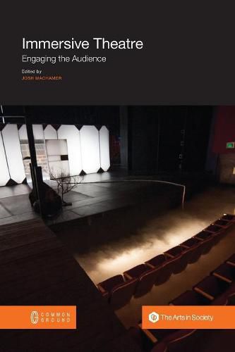 Cover image for Immersive Theatre: Engaging the Audience