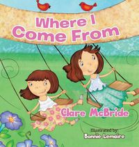 Cover image for Where I Come From