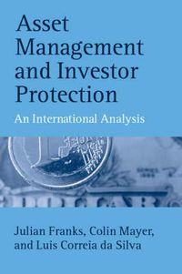 Cover image for Asset Management and Investor Protection: An International Analysis