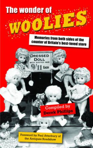 Cover image for The Wonder of Woolies: Memories from Both Sides of the Counter of Britain's Best-loved Store