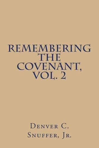 Cover image for Remembering the Covenant, Vol. 2