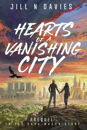 Cover image for Hearts of a Vanishing City