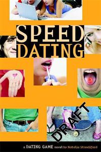 Cover image for The Dating Game No. 5: Speed Dating