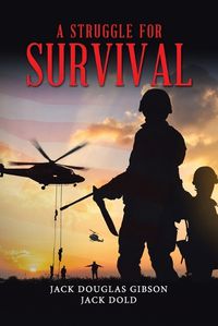 Cover image for A Struggle for Survival