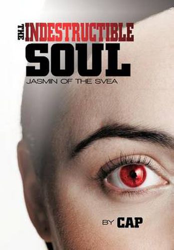 Cover image for The Indestructible Soul: Jasmin of the Svea