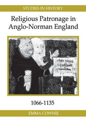 Cover image for Religious Patronage in Anglo-Norman England, 1066-1135