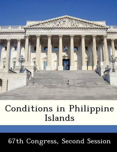 Cover image for Conditions in Philippine Islands