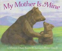 Cover image for My Mother is Mine