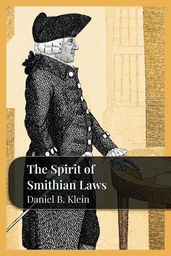 Cover image for The Spirit of Smithian Laws