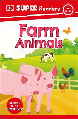 Cover image for DK Super Readers Pre-Level: Farm Animals