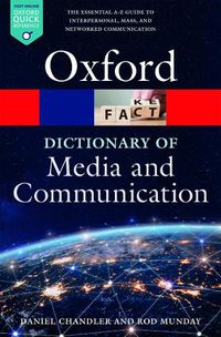 Cover image for A Dictionary of Media and Communication