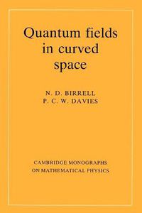 Cover image for Quantum Fields in Curved Space