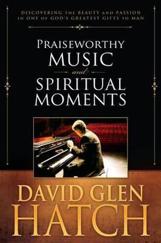 Cover image for Praiseworthy Music and Spiritual Moments