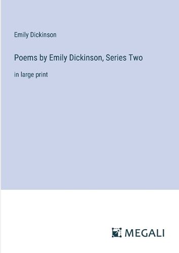 Cover image for Poems by Emily Dickinson, Series Two