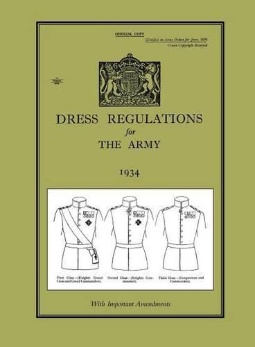 Cover image for DRESS REGULATIONS FOR THE ARMY 1934With Important 1938 Amendments